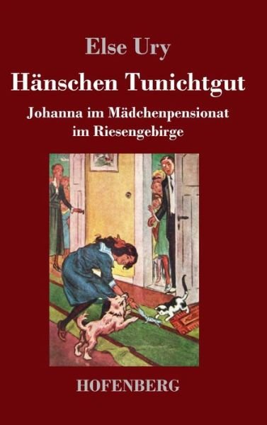 Cover for Else Ury · Hanschen Tunichtgut (Hardcover Book) (2023)
