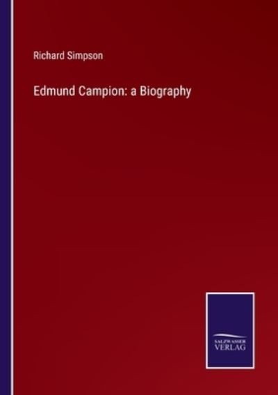 Cover for Richard Simpson · Edmund Campion (Paperback Book) (2021)