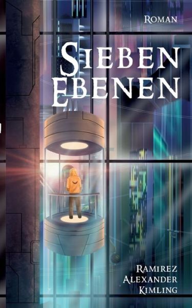 Cover for Ramirez Alexander Kimling · Sieben Ebenen (Paperback Book) (2022)