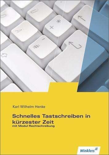 Cover for Henke · Schnelles Tastschreiben in kürzes (Buch)