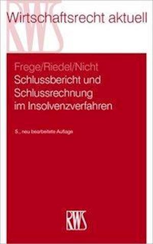 Cover for Frege · Schlussbericht u.Schlussrechnung (Book)