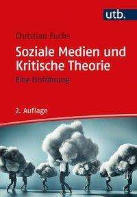 Cover for Fuchs · Soziale Medien und Kritische Theo (N/A)