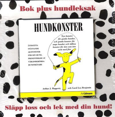 Cover for Carol Lea Benjamin · Hundkonster - bok+leksak (Innbunden bok) (2014)