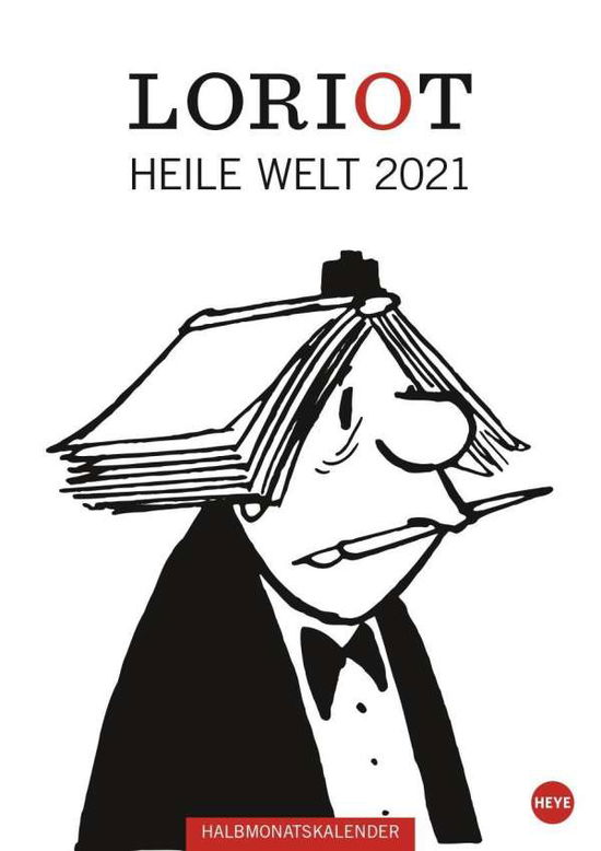 Loriot Heile Welt Halbmonatskale - Loriot - Książki -  - 9783840175008 - 