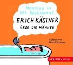 Cover for Erich Kästner · CD Monolog in der Badewanne (CD)