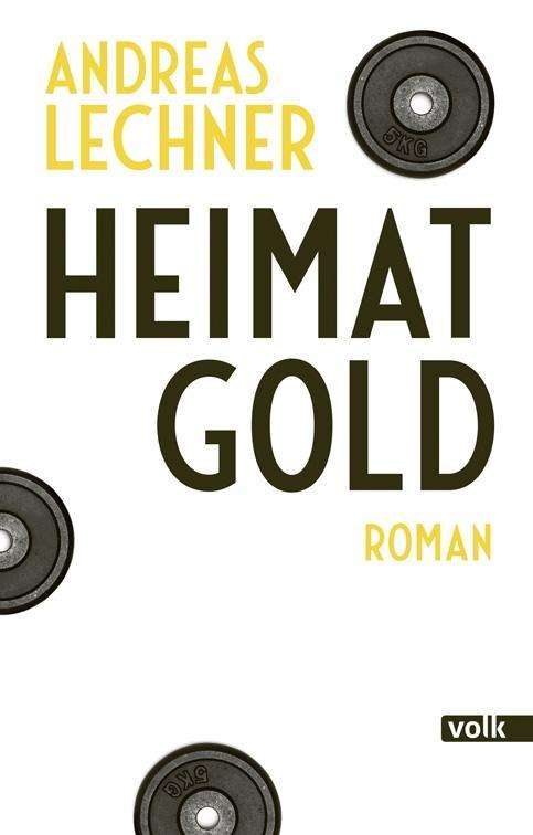 Cover for Lechner · Heimatgold (Book) (2024)