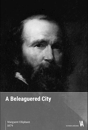 Cover for Margaret Oliphant · A Beleaguered City (Taschenbuch) (2025)