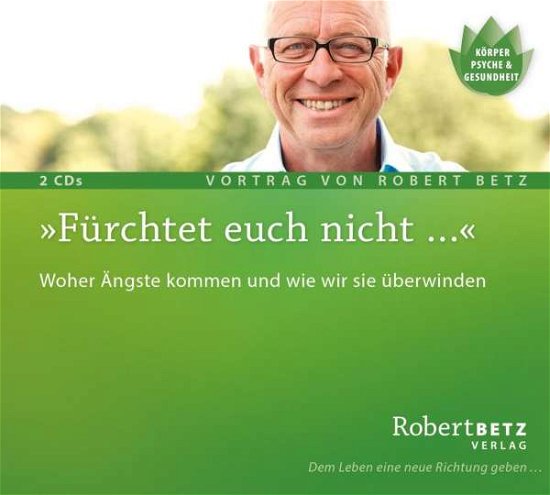 Cover for R.T. Betz · Betz, Robert: Fürchtet euch nicht... (Doppel-CD) (CD) (2016)