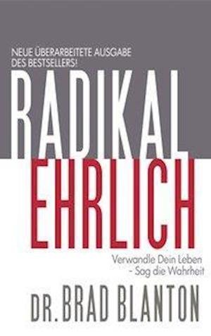 Cover for Brad Blanton · Radikal Ehrlich (Paperback Book) (2015)
