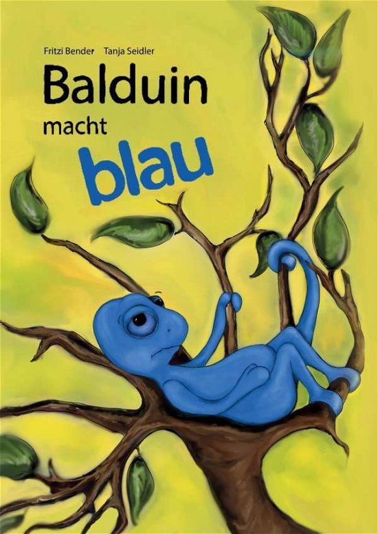 Cover for Bender · Balduin macht blau (Book)