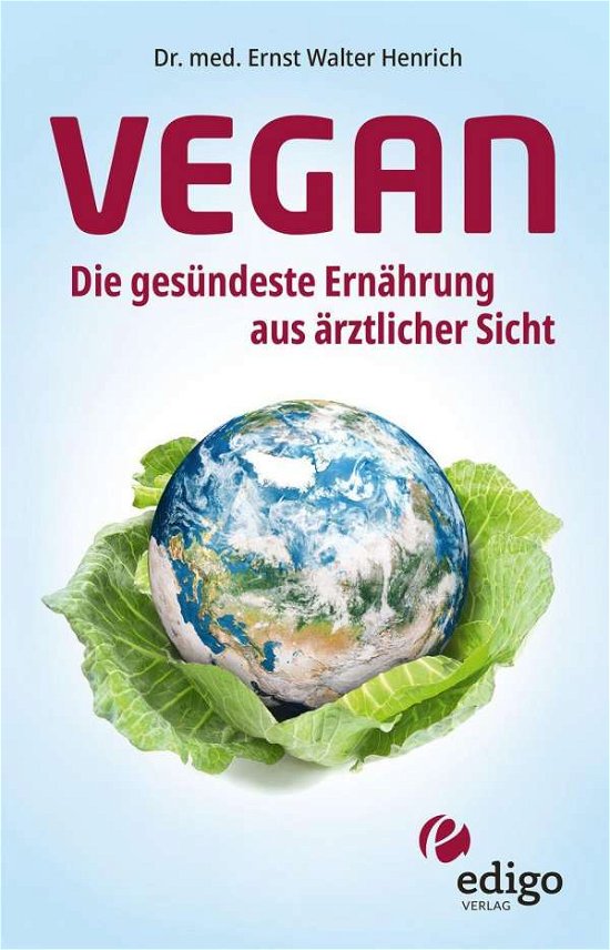 Cover for Henrich · Vegan - Die gesündeste Ernährun (N/A)