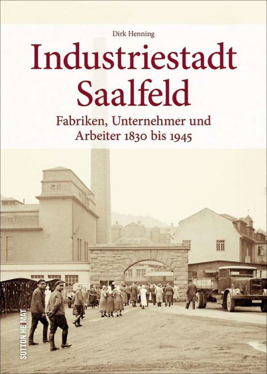 Cover for Henning · Industriestadt Saalfeld (Book)