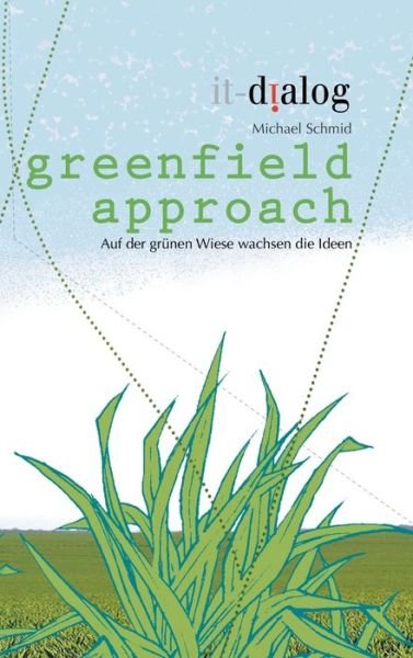 Cover for Schmid · Greenfield Approach (Bok) (2019)