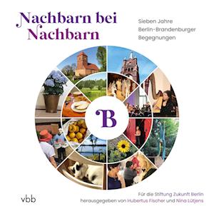 Hubertus Fischer · Nachbarn bei Nachbarn (Book) (2024)