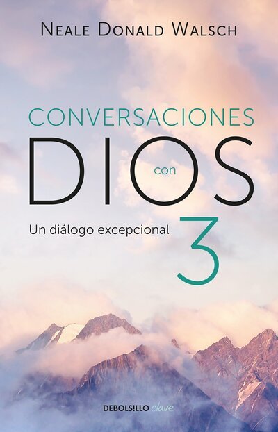 Cover for Neale Donald Walsch · Conversaciones con Dios: Un dialogo excepcional (Pocketbok) (2018)