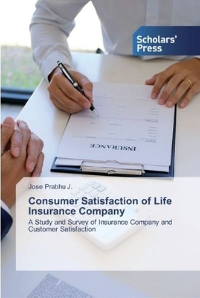 Cover for J. · Consumer Satisfaction of Life Insura (Bok) (2020)