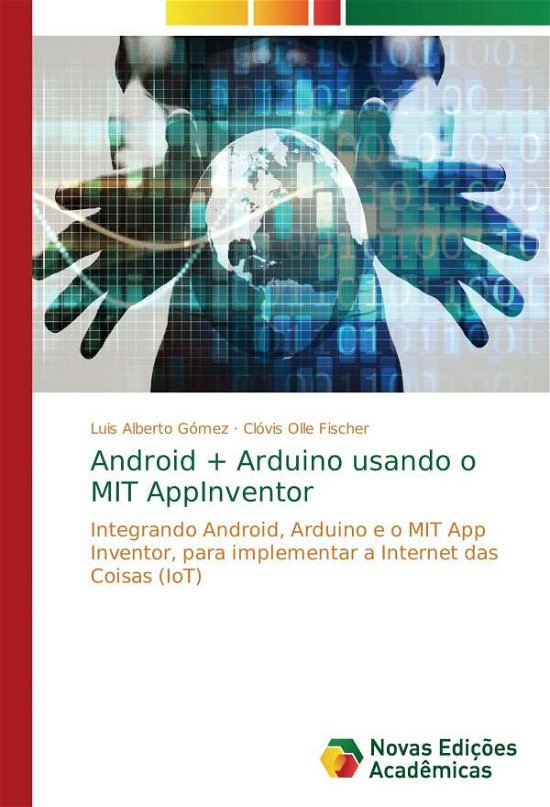 Cover for Gómez · Android + Arduino usando o MIT Ap (Bok)