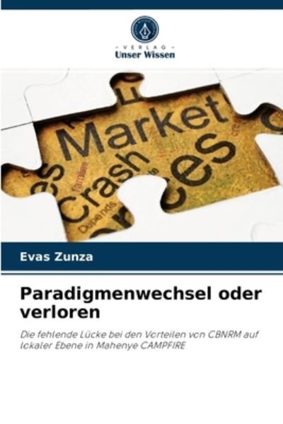 Cover for Evas Zunza · Paradigmenwechsel oder verloren (Paperback Book) (2021)
