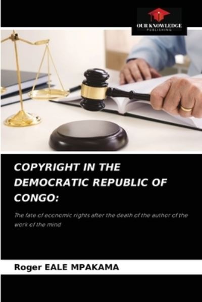 Cover for Roger Eale Mpakama · Copyright in the Democratic Republic of Congo (Paperback Book) (2021)