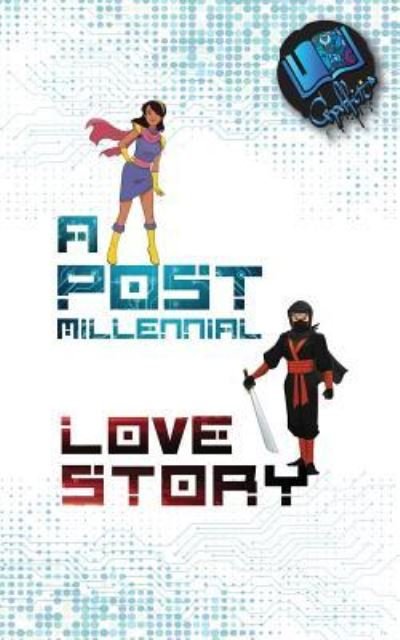 Graffiti Books · A Post-Millennial Love Story (Paperback Book) (2019)