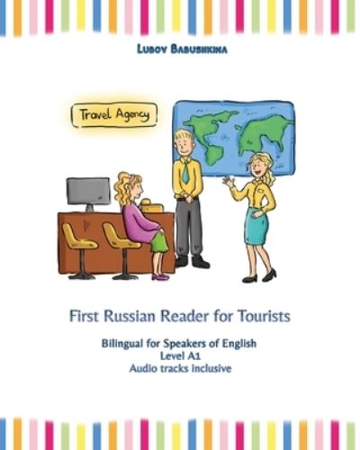 Cover for Lubov Babushkina · First Russian Reader for Tourists (Paperback Bog) (2021)