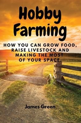 Cover for James Green · Hobby Farming (Paperback Book) (2022)