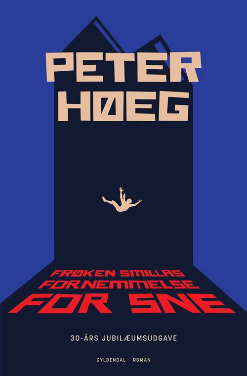 Cover for Peter Høeg · Frøken Smillas fornemmelse for sne (Heftet bok) [12. utgave] (2022)