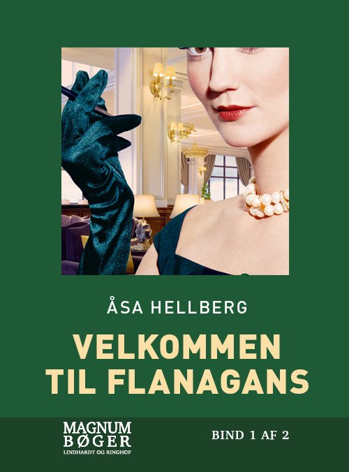 Cover for Åsa Hellberg · Velkommen til Flanagans (Storskrift) (Indbundet Bog) [2. udgave] (2020)