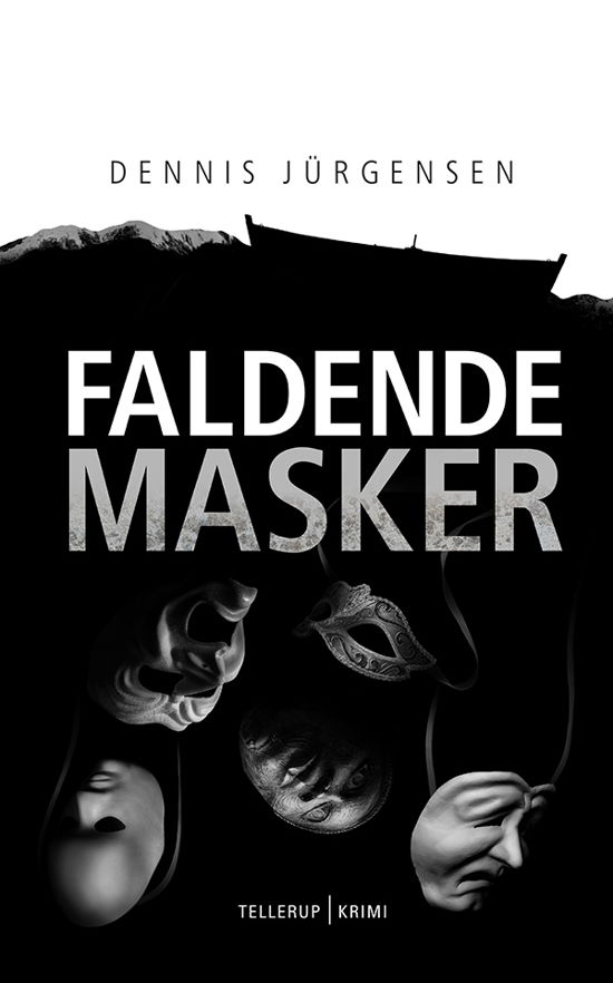 Cover for Dennis Jürgensen · En Roland Triel-krimi, 6: En Roland Triel-krimi #6: Faldende Masker (Hardcover Book) [1st edition] (2019)