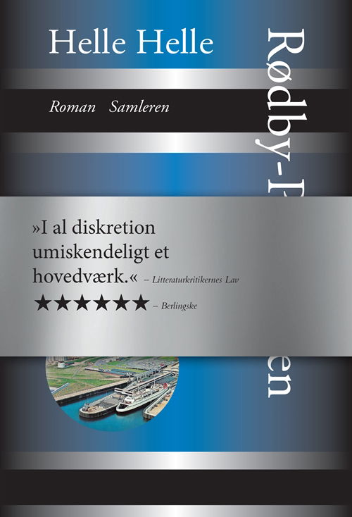 Cover for Helle Helle · Rødby - Puttgarden (Innbunden bok) [5. utgave] (2018)