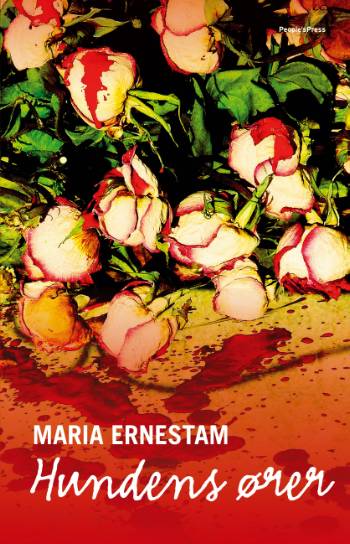 Cover for Maria Ernestam · Hundens ører (Sewn Spine Book) [1st edition] (2008)