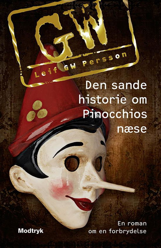 Cover for Leif GW Persson · Bäckström-serien: Den sande historie om Pinocchios næse (Bound Book) [1.º edición] [Indbundet] (2014)