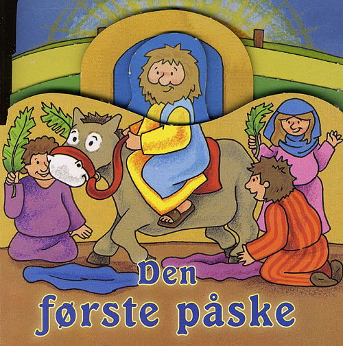 Cover for Juliet David · Den første påske (Kartonbuch) [1. Ausgabe] (2012)