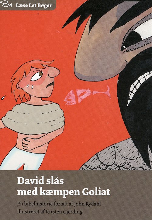 Cover for John Rydahl · Læse let bøger: David slås med kæmpen Goliat (Sewn Spine Book) [1e uitgave] (2008)