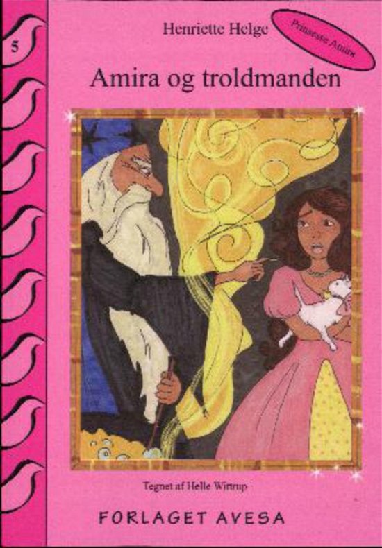 Cover for Henriette Helge · Amira og Troldmanden (Buch) (2012)