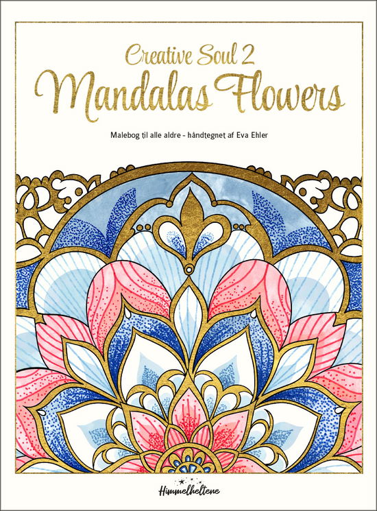 Eva Ehler · Creative Soul 2 Mandalas Flowers (Paperback Book) [1st edition] (2024)