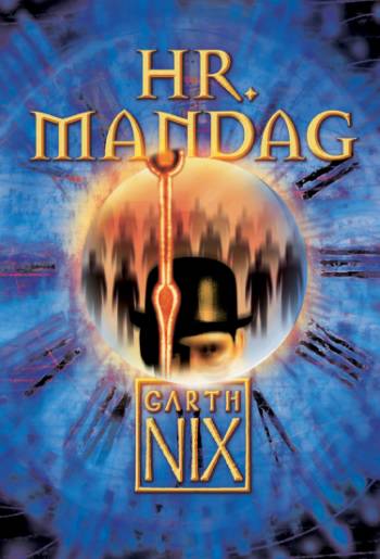 Cover for Garth Nix · Rigets nøgler: Hr. Mandag (Sewn Spine Book) [1st edition] (2007)