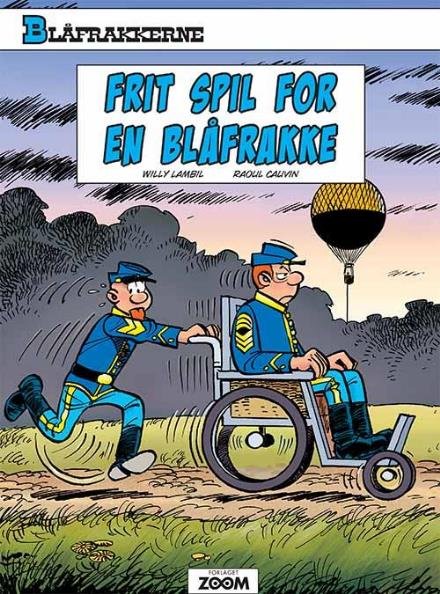 Cover for Willy Lambil; Raoul Cauvin · Blåfrakkerne: Blåfrakkerne: Frit spil for en blåfrakke (Sewn Spine Book) [1º edição] (2017)