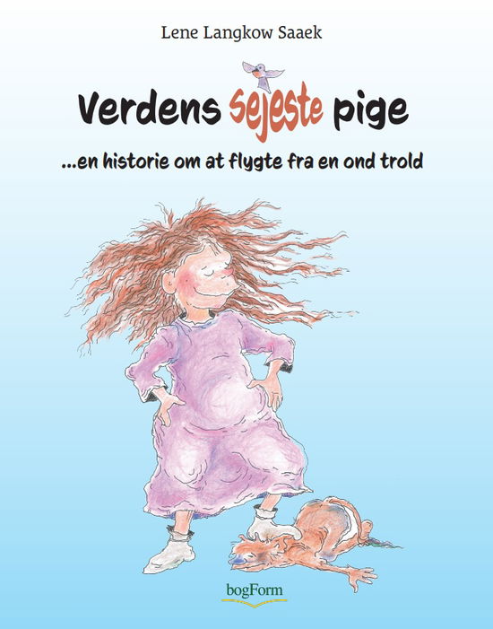 Cover for Lene Langkow Saaek · Verdens sejeste pige (Pocketbok) [1:a utgåva] (2021)