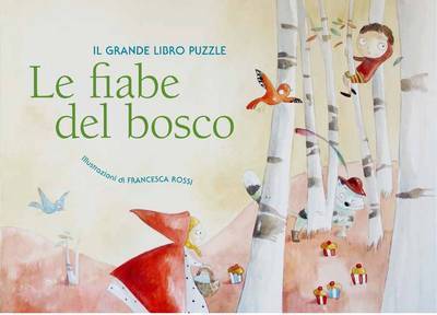 Cover for Francesca Rossi · Woodland Fairy Tales: A Fun Puzzle Book (Hardcover Book) (2015)