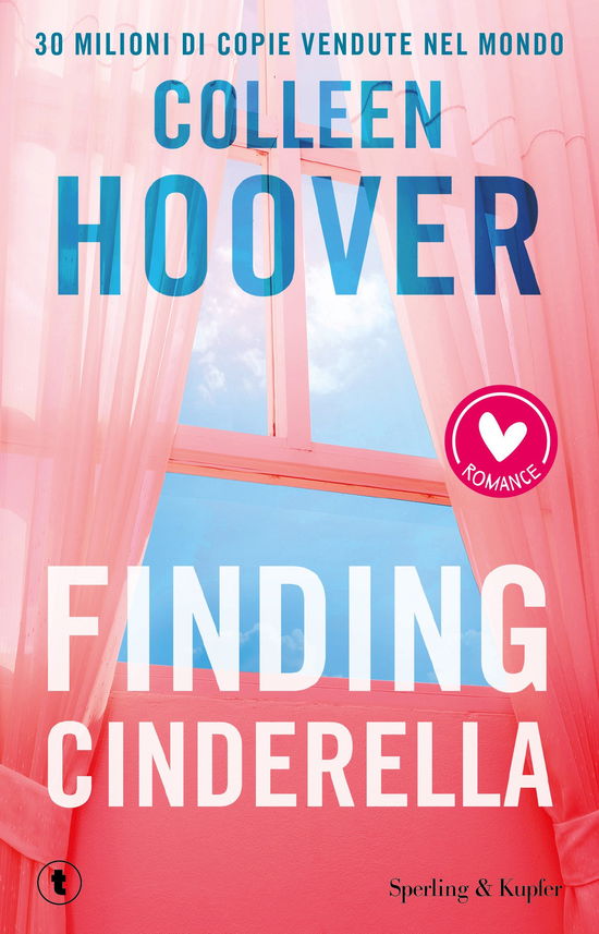 Cover for Colleen Hoover · Finding Cinderella. Come In Una Favola (Bog)