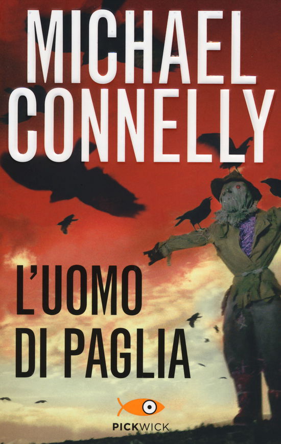 Cover for Michael Connelly · L'Uomo Di Paglia (Book)