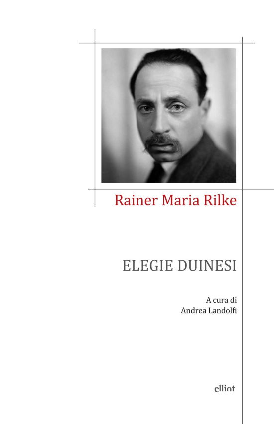 Cover for Rainer Maria Rilke · Elegie Duinesi (Buch)