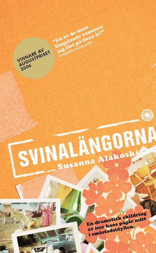 Svinalängorna : roman (poc) - Alakoski Susanna - Bøger - Svensk-Norsk Bogimport A/S - 9789100114008 - 3. januar 2001