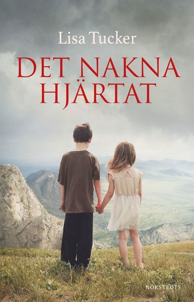 Cover for Lisa Tucker · Det nakna hjärtat (ePUB) (2020)