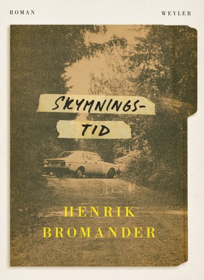 Cover for Henrik Bromander · Skymningstid (Indbundet Bog) (2021)