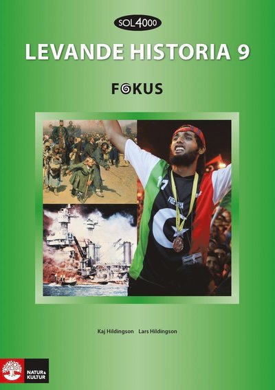 Cover for Kaj Hildingson · SOL 4000: SOL 4000 Levande historia 9 Fokus Elevbok (Book) (2013)