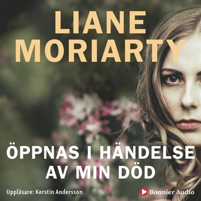 Cover for Liane Moriarty · Öppnas i händelse av min död (Audiobook (MP3)) (2015)