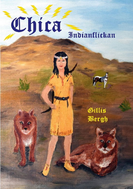 Cover for Gillis Bergh · Chica : Indianflickan (Book) (2023)