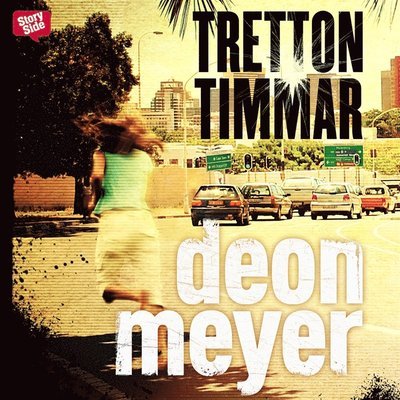 Cover for Deon Meyer · Bennie Griessel: Tretton timmar (Audiobook (MP3)) (2017)